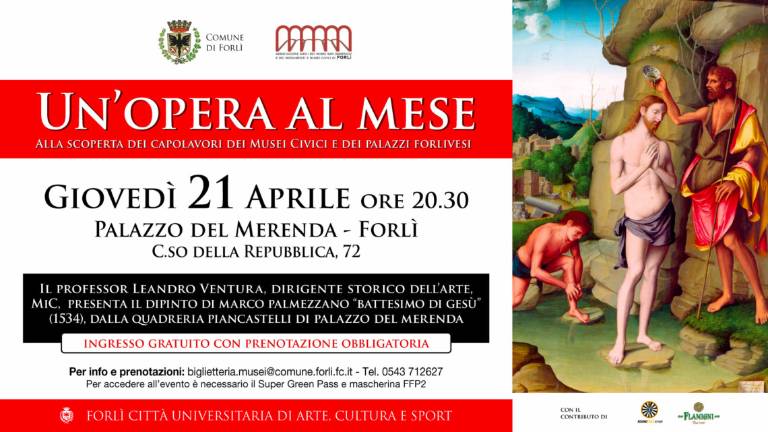 Forlì, riecco la rassegna Un'opera al mese con Il battesimo di Gesù